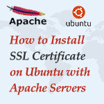 Install SSL on Ubuntu with Apache Servers