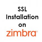 Install SSL on Zimbra