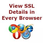 View SSL Details in Browsers