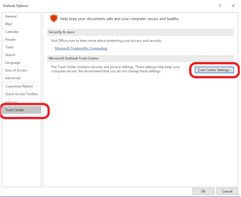 Outlook > Trust Center Setting